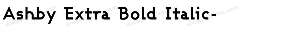 Ashby Extra Bold Italic字体转换